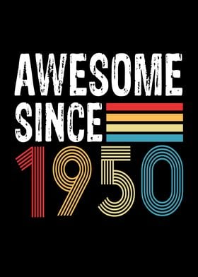 Awesome Since 1950