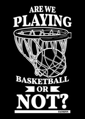 Funny saying for basketbal