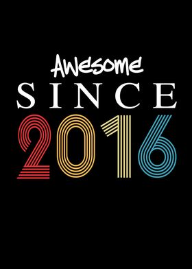 Awesome Since 2016