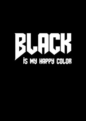 Halloween Black Is My