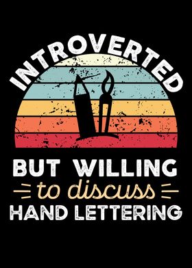 Introverted Hand lettering