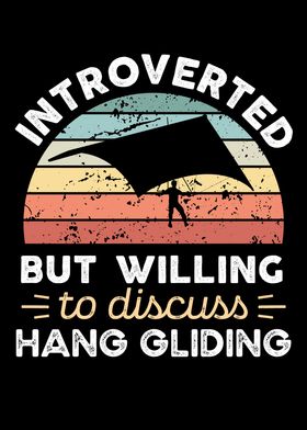 Introverted Hang Gliding