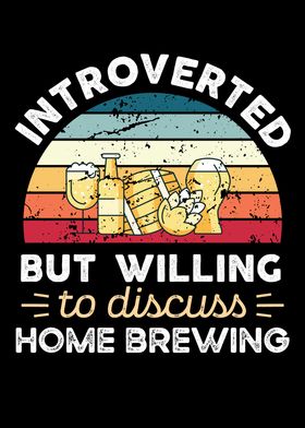 Introverted Home Brewing