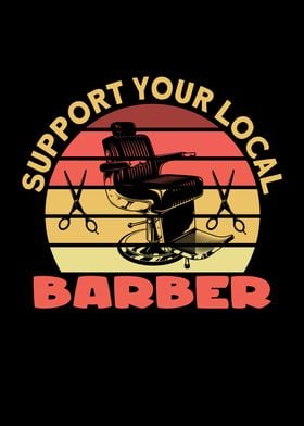 Support Your Local Barber