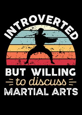 Introverted Martial Arts