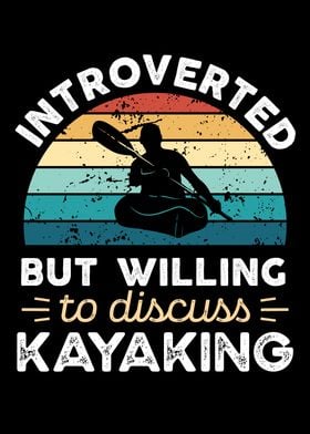 Introverted Kayaking