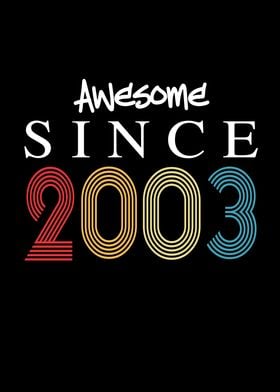 Awesome Since 2003