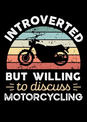 Introverted Motorcycling