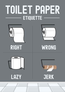 Toilet Paper Etiquette