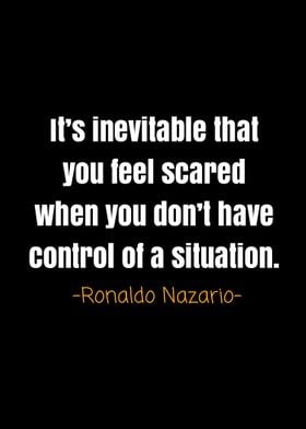 Ronaldo nazario quotes 