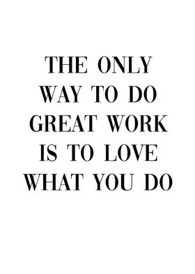 Love What You Do Happiness