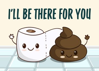 Toilet Paper and Poop