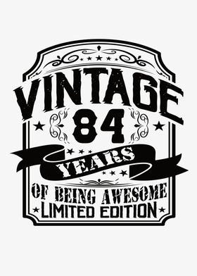 Vintage 84 Years Of Being