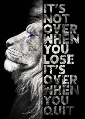 Its Not Over When You Lose