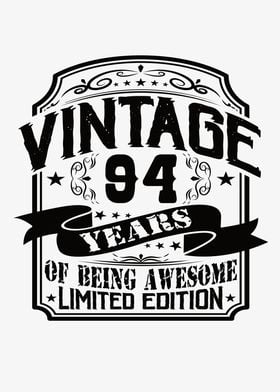 Vintage 94 Years Of Being