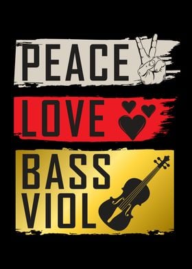 Peace Love Bass Viol Music