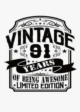 Vintage 91 Years Of Being