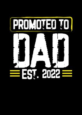 Promoted to 2022 dad