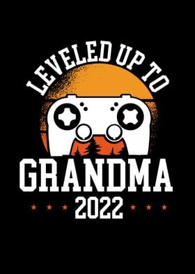 Leveled up to grandma 2022