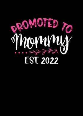 Promoted to mommy 2022