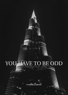 You Have To Be Odd