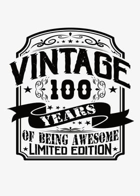 Vintage 100 Years Of Being