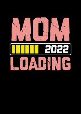 Mom 2022 loading