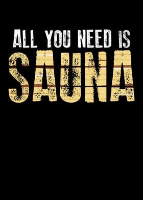 All you need is sauna