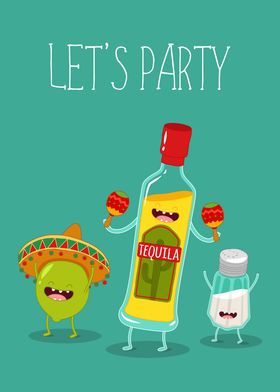 Lets Party Tequila Alcohol