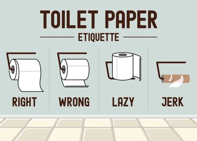 Toilet Paper Etiquette