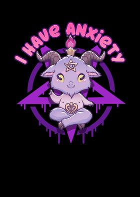 I have Anxiety Baphomet