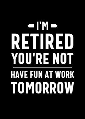 Im Retired