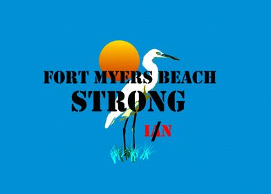 Fort Myers Beach Strong