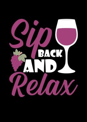 Sip Back And Relax