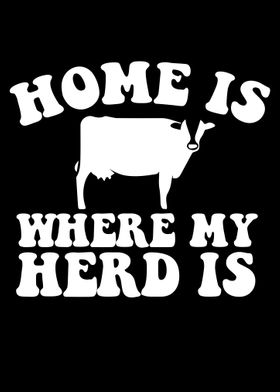 Home Is Where My Herd Is