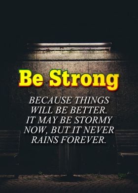 Be Strong Quotes