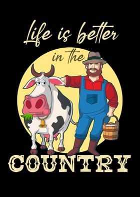 Life Is Better In Country