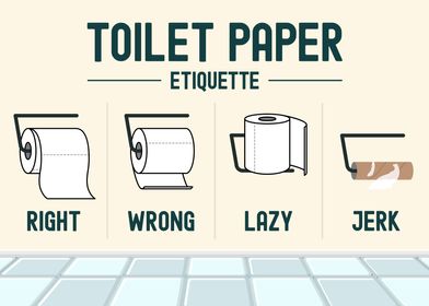 Toilet Paper Etiquette