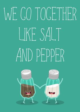 We Go Together Salt Pepper