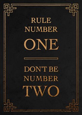 Rule Number One
