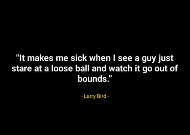 Larry bird quotes 