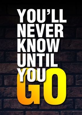 You Will Neve Know Quotes