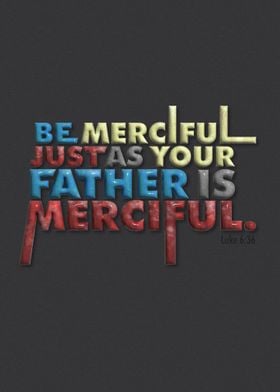 Be Merciful Bible Verse