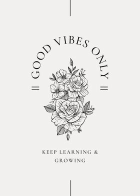 Good Vibes motivational