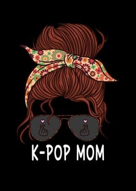 KPop Lover Funny Kpop Mom