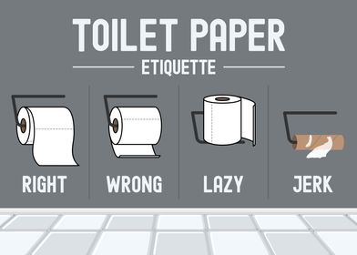 Toilet Paper Etiquette