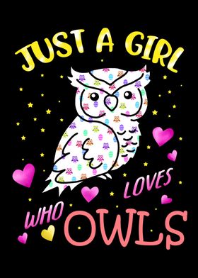 Just A Girl Who Loves Owls