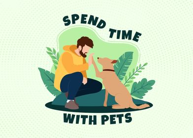 Spend Time with Pets