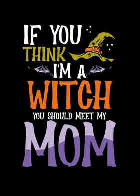 I am a witch mom