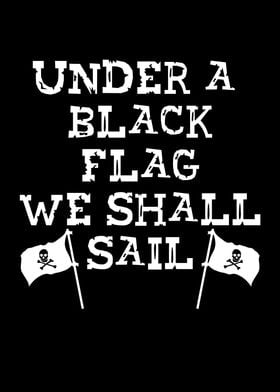 Under a black flag